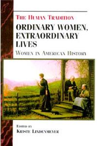 Ordinary Women, Extraordinary Lives