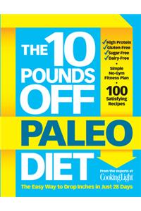 10 Pounds Off Paleo Diet