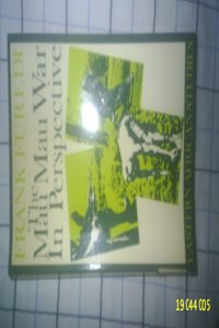The Mau Mau War in Perspective