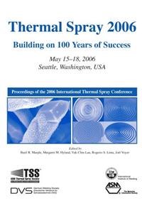 Thermal Spray 2006: Building on 100 Years of Success (Book and CD)