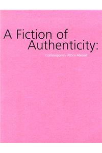 Fiction of Authenticity