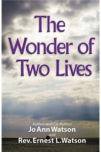 Wonder of Two Lives