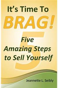 It's Time to Brag!