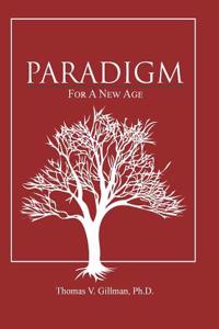 Paradigm for a New Age