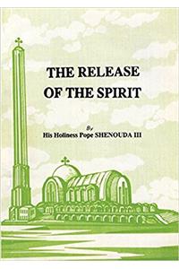 Release of the Spirit