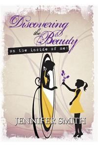 Discovering the Beauty