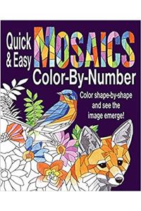 Quick & Easy Mosaics Color by Number