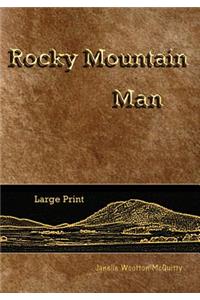 Rocky Mountain Man