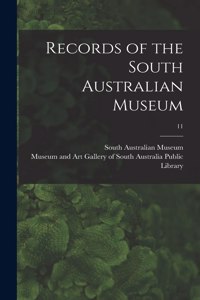 Records of the South Australian Museum; 11