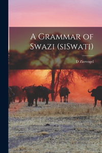Grammar of Swazi (siSwati)