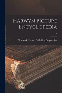Harwyn Picture Encyclopedia; 8