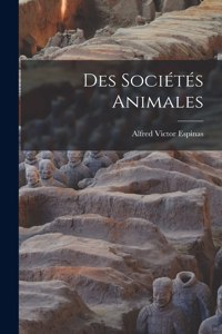 Des Sociétés Animales
