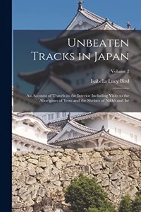 Unbeaten Tracks in Japan