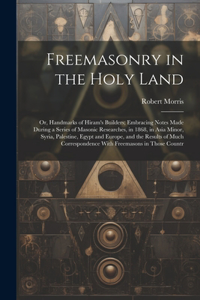 Freemasonry in the Holy Land