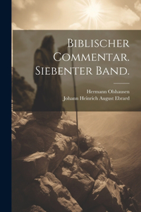 Biblischer Commentar. Siebenter Band.
