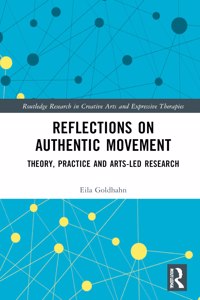 Reflections on Authentic Movement