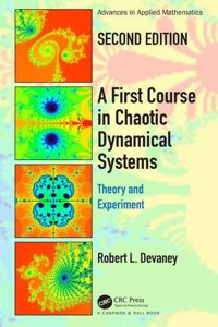 A First Course in Chaotic Dynamical Systems Theory and Experiment