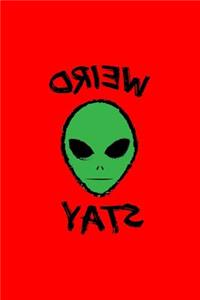 Weird Stay