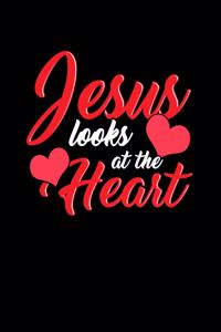 Jesus Looks At The Heart