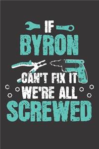 If BYRON Can't Fix It
