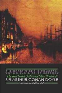 The Captain of the Polestar, Lot No. 249, and Other Horrors