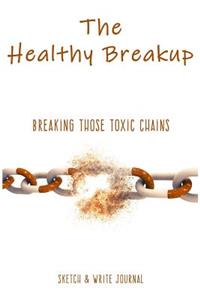 The Healthy Breakup Journal
