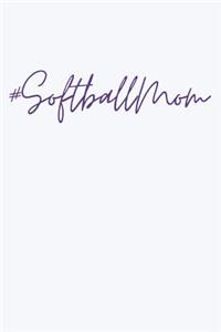 Softball Mom