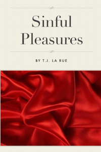 Sinful Pleasures