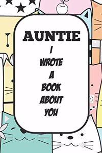 Auntie I Wrote A Book About You