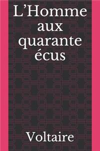 L'Homme aux quarante écus