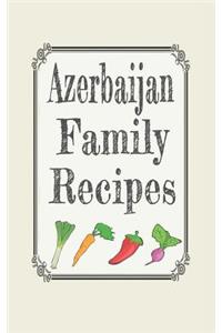 Azerbaijan family recipes