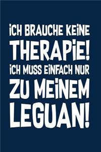 Therapie? Lieber Leguane