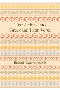 Translations Into Greek and Latin Verse