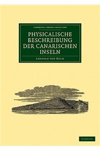 Physicalische Beschreibung Der Canarischen Inseln