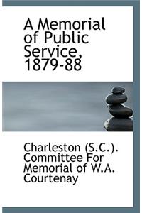 A Memorial of Public Service, 1879-88