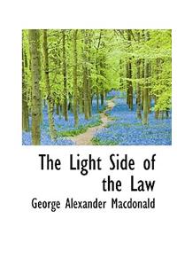 The Light Side of the Law