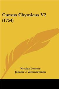 Cursus Chymicus V2 (1754)