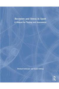 Recovery and Stress in Sport