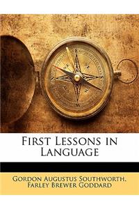 First Lessons in Language