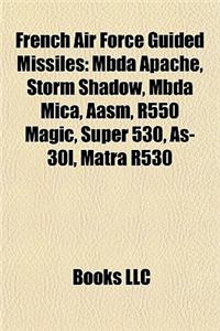 French Air Force Guided Missiles