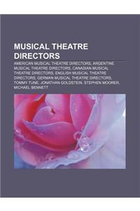 Musical Theatre Directors