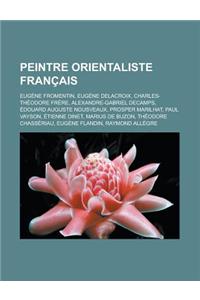 Peintre Orientaliste Francais
