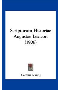 Scriptorum Historiae Augustae Lexicon (1906)