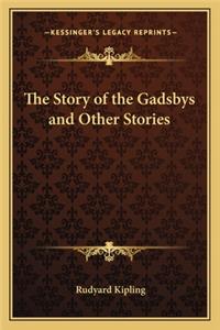 The Story of the Gadsbys and Other Stories