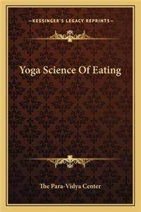 Yoga Science of Eating