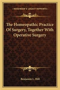 Homeopathic Practice of Surgery, Together with Operative Surgery