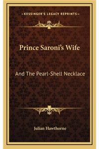 Prince Saroni's Wife