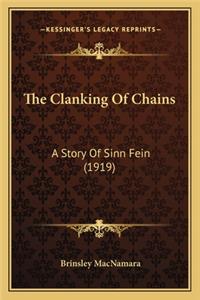 The Clanking Of Chains