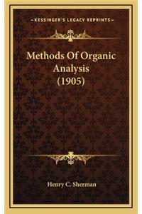 Methods of Organic Analysis (1905)