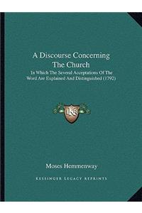 Discourse Concerning the Church